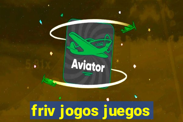 friv jogos juegos